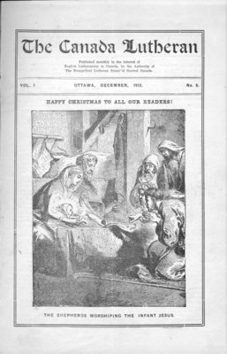 The Canada Lutheran, vol. 1, no. 6, December 1912