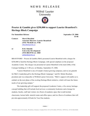 61-2006 : Proctor & Gamble gives $250,000 to support Laurier Brantford's Heritage Block Campaign