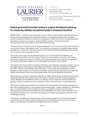 74-2010 : Federal government provides funding to support development planning for community athletics-recreational facility in downtown Brantford