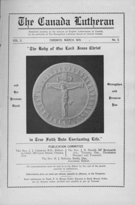 The Canada Lutheran, vol. 3, no. 5, March 1915