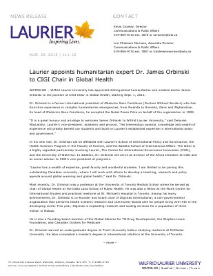 111-2012 : Laurier appoints humanitarian expert Dr. James Orbinski to CIGI Chair in Global Health