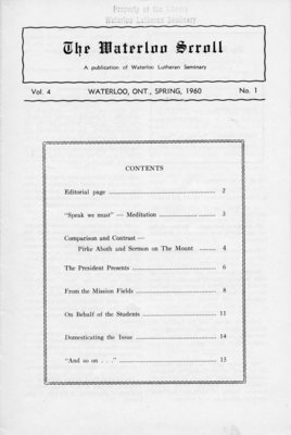 The Waterloo scroll : a publication of the Evangelical Lutheran Seminary of Canada , Vol. 4 No.1, Spring, 1960