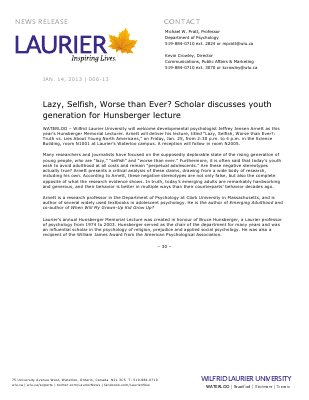 06-2013 : Lazy, Selfish, Worse than Ever? Scholar discusses youth generation for Hunsberger lecture