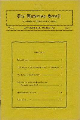 The Waterloo scroll : a publication of Waterloo Lutheran Seminary, Vol. 5 No. 1, Spring 1961