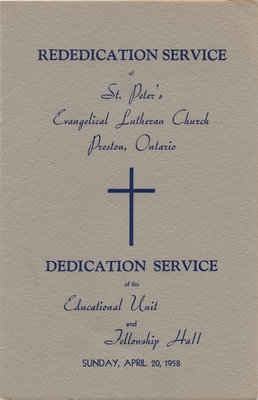 Rededication services of St. Peter's Evangelical Lutheran Church, Preston, Ontario