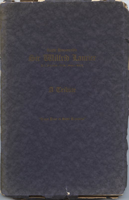 Right Honourable Sir Wilfrid Laurier, P.C., G.C.M.G., LL.D. (Oxon.) D. C.L. : a tribute (1919)