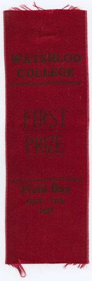 First prize ribbon, 1923 Waterloo College Field Day