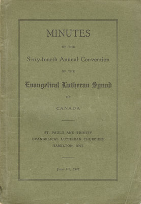 Minutes of the 64th annual convention of the Evangelical Lutheran Synod of Canada, 1926