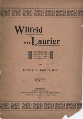 Wilfrid Laurier : conference devant le Club National de Montreal