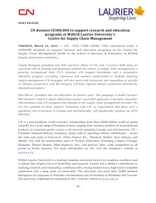 055-2015 : CN donates C$500,000 to support research and education programs at Wilfrid Laurier University’s Centre for Supply Chain Management