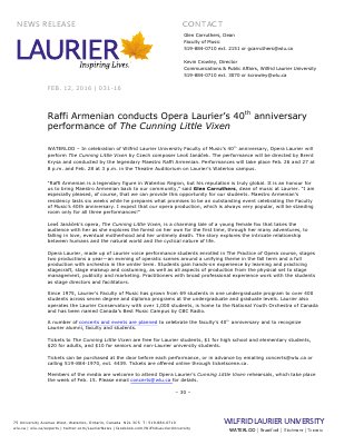 031-2016 : Raffi Armenian conducts Opera Laurier’s 40th anniversary performance of The Cunning Little Vixen