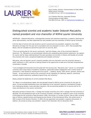 002-2017 : Distinguished scientist and academic leader Deborah MacLatchy named president and vice-chancellor of Wilfrid Laurier University