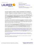 016-2018 : Laurier student invited to High Commission of Canada in London, England to present research on sexism in science