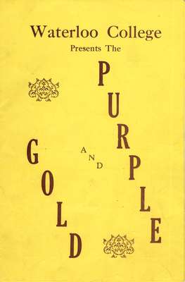 Waterloo College presents The Purple and Gold