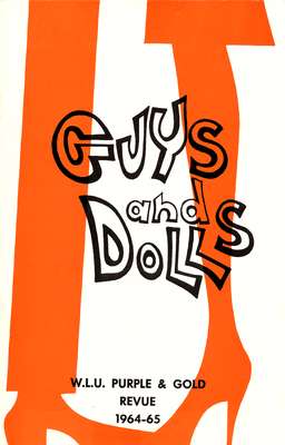 Guys and dolls : W.L.U. Purple and Gold Revue, 1964-65