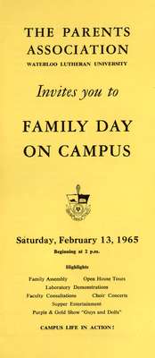 The Parents Association, Waterloo Lutheran University, invites you to Family Day on Campus, Saturday, February 13, 1965