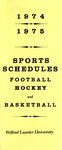 1974-1975 Sports schedules : football, hockey and basketball : Wilfrid Laurier University
