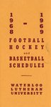 1968-1969 football, hockey and basketball schedules : Waterloo Lutheran University