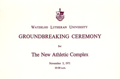 Waterloo Lutheran University : groundbreaking ceremony for the new Athletic Complex