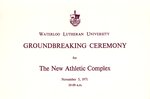 Waterloo Lutheran University : groundbreaking ceremony for the new Athletic Complex