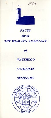 Facts About The Women's Auxiliary of Waterloo Lutheran Seminary, 1983