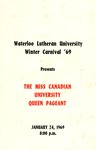 Waterloo Lutheran University Winter Carnival '69 presents The Miss Canadian University Queen pageant