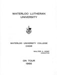 On tour 1966 : Waterloo University College Choir