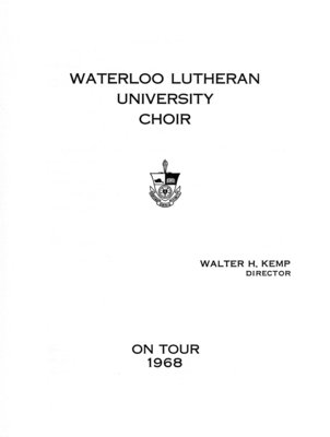 On tour 1968 : Waterloo Lutheran University Choir