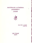 On tour 1971 : Waterloo Lutheran University Choir
