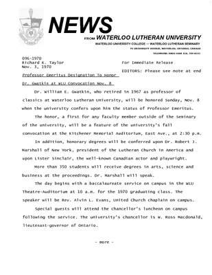 096-1970 : Professor Emeritus designation to honor Dr. Gwatkin at WLU Convocation Nov. 8