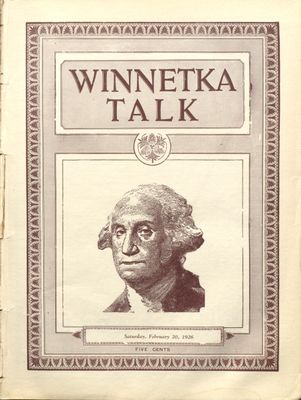 Winnetka Weekly Talk, 20 Feb 1926