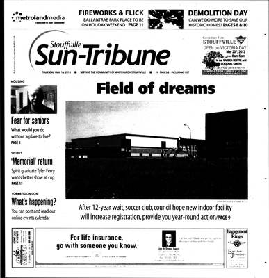 Stouffville Sun-Tribune (Stouffville, ON), 16 May 2013