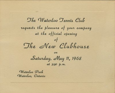 Invitation to Opening of Waterloo Tennis Club's New Clubhouse