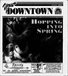 Your Downtown, 1 Apr 1994