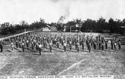 Morning Parade, Swedish Drill, 182nd O.S. Battalion, Whitby