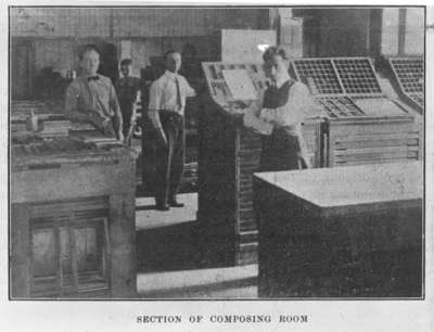 Section of composing room at the office of the Gazette and Chronicle, June 1913