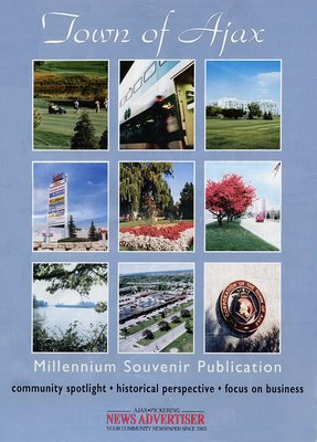 Town Of Ajax Millennium Souvenir Publication