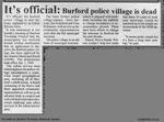 It's official: Burford police village is dead