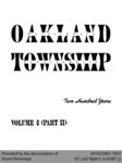 Oakland Township: Two Hundred Years - Volume 4 (Part II)