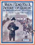 Sheet music for "when I send you a picture of Berlin"