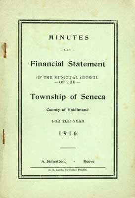 Minutes & Financial Statement of the Municipal Council of the Township of Seneca 1916