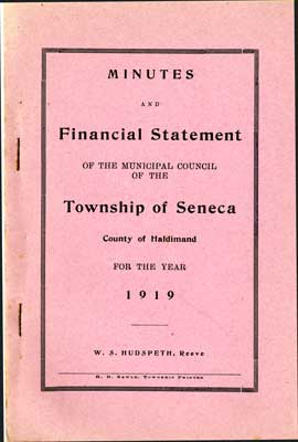 Minutes & Financial Statements of the Municipal Council of the Township of Seneca 1919