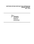 Annual report / Northern Ontario Heritage Fund Corporation 2013 - 2014