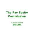 Annual report / Pay Equity Commission. 2005 - 06