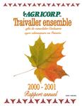 Rapport annuel / Agricorp. 2000 - 2001