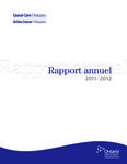 Annual report / Cancer Care Ontario. 2011 - 2012