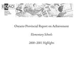 Ontario provincial report on achievement : elementary schools : highlights. 2000 - 01