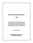 Report on HIV/AIDS in Ontario Robert S. Remis ... [et al.]. 1999