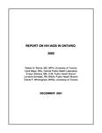 Report on HIV/AIDS in Ontario Robert S. Remis ... [et al.]. 2000