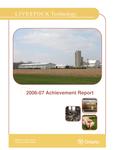Livestock technology achievement report ... 2006 - 2007